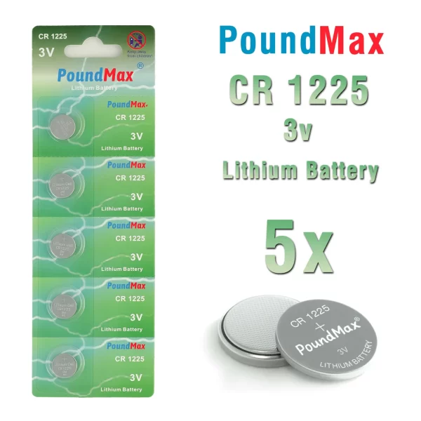 5 X PoundMax 1225 CR1225 DL1225, ECR1225, BR1225