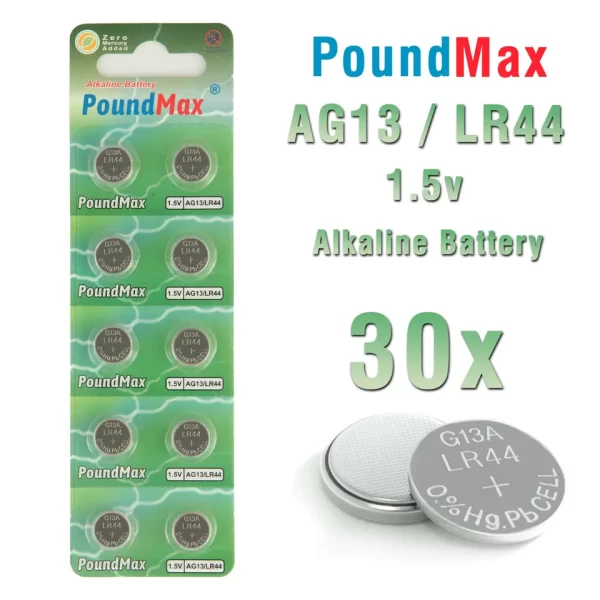 30 X PoundMax AG13 LR44 SR44 L1154 A76